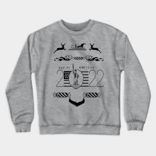 Happy new year tshirt Crewneck Sweatshirt